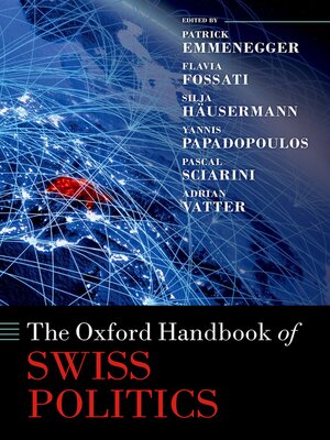 cover image of The Oxford Handbook of Swiss Politics